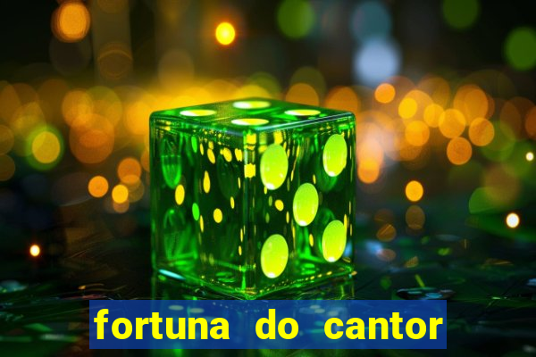 fortuna do cantor sorocaba 2024